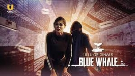 Blue Whale - Season 01 Complete